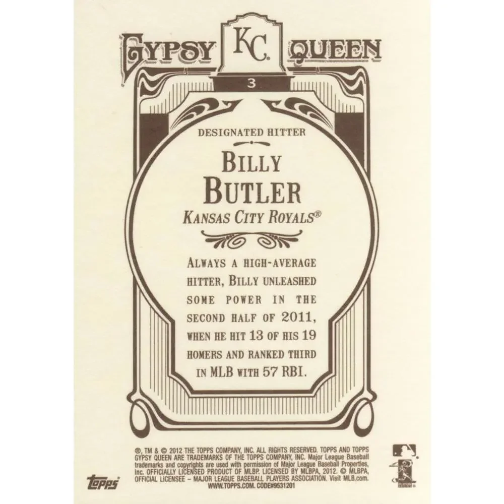 2012 Topps Gypsy Queen Billy Butler # 3 Kansas City Royals
